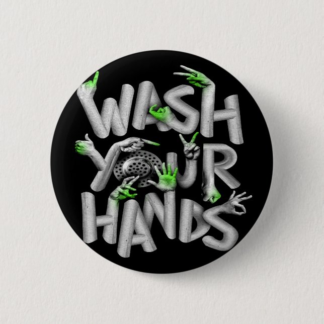 Wash Your Hands Hygiene Germs 2 Inch Round Button (Front)