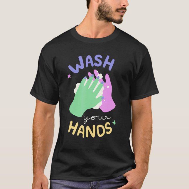 Wash Your Hands Meme Hand Hygiene Reminder for Kid T-Shirt (Front)
