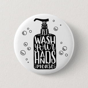 Wash Your Hands Please 2 Inch Round Button