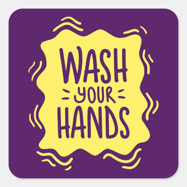 Wash Your Hands Square Sticker (Front)
