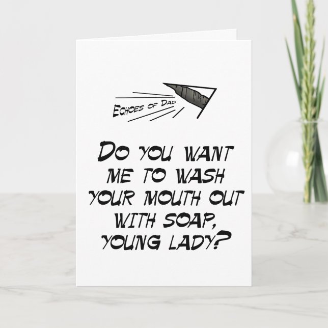 Wash your mouth out with soap card (Front)