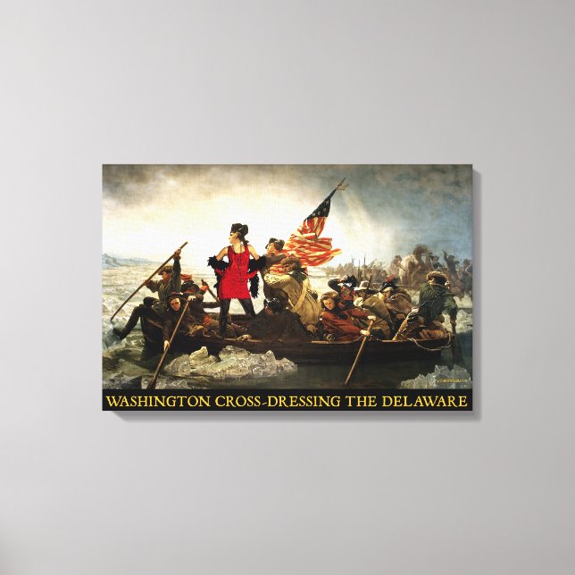 Washington Cross-Dressing the Delaware Canvas Print (Front)