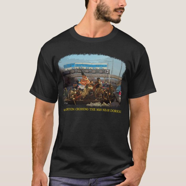 Washington Crossing the M25 T-Shirt (Front)