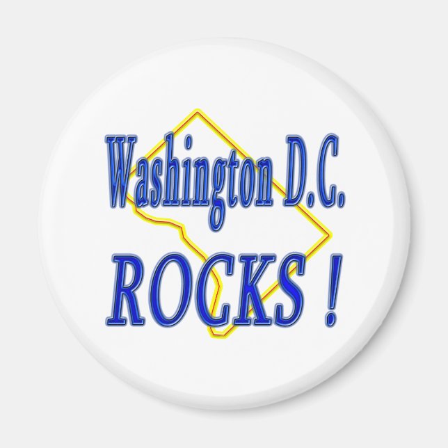 Washington D.C. Rocks ! Magnet (Front)