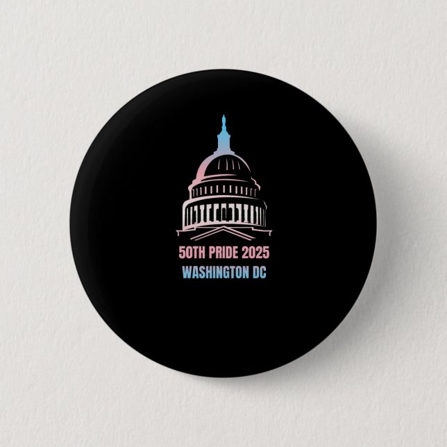 Washington Dc Pride 2025  2 Inch Round Button (Front)