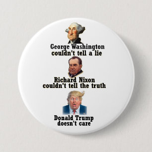 Washington, Nixon and Trump 3 Inch Round Button