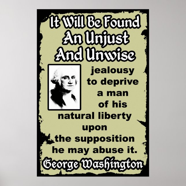 Washington: Unjust & Unwise Poster (Front)