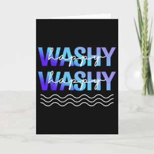 Washy Washy Funny Ship Washy Washy Cruise 2 Card