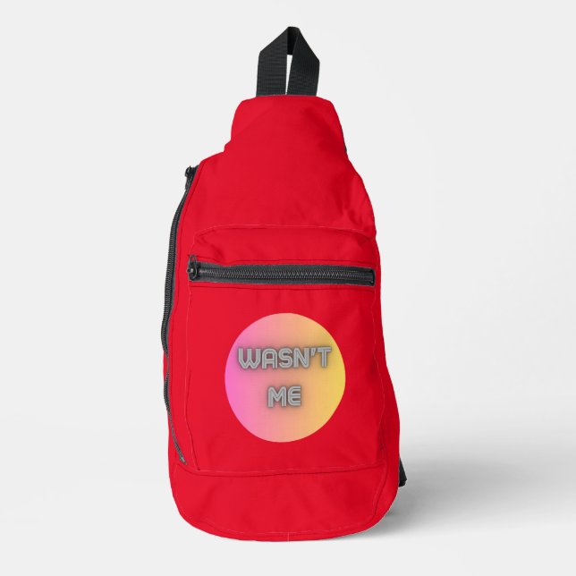 wasn't me sling bag (Front)