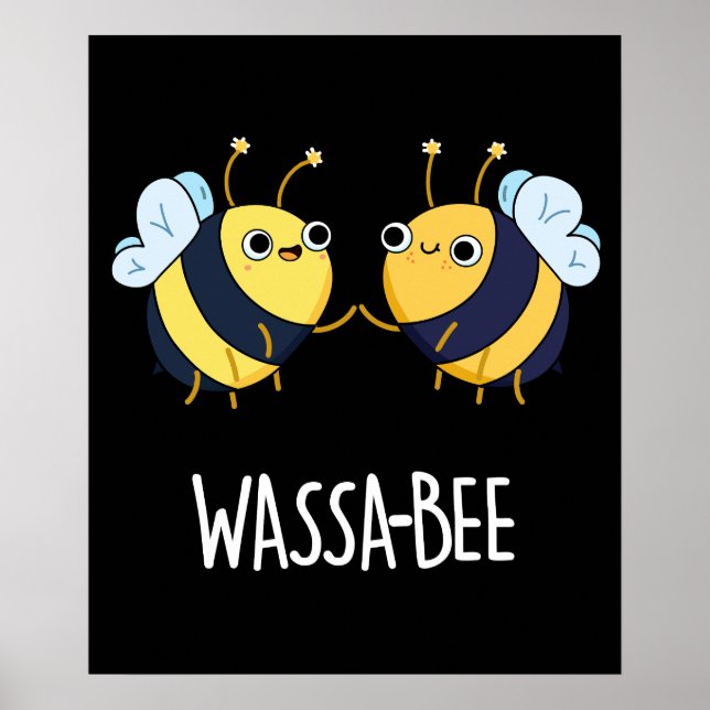 Wassabee Funny Wasabi Bee Pun Dark BG Poster (Front)