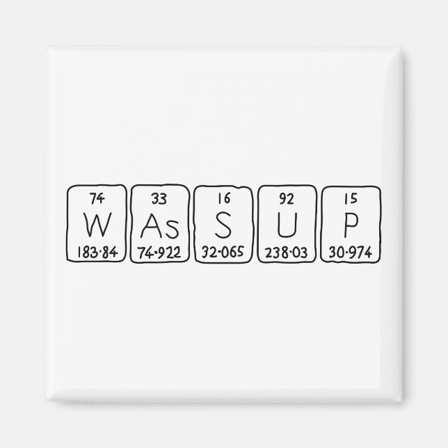Wassup periodic table word magnet (Front)