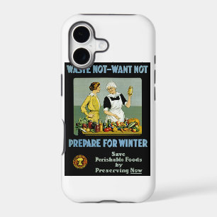 Waste Not - Want Not ~ Prepare for Winter