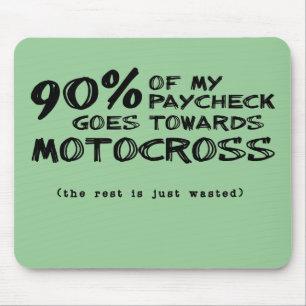 Wasted Money Dirt Bike Motocross Mousepad