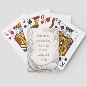 "Wasted Time?" Distressed Edition Playing Cards