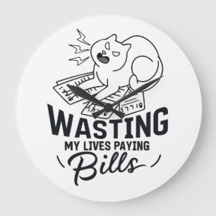 Wasting My Lives Funny Cat Design Large Clock