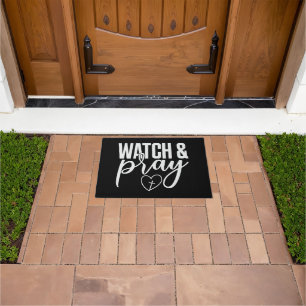 Watch and Pray Doormat
