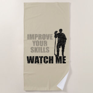 Watch Me (hockey) Beach Towel