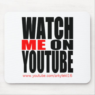 Watch Me on YouTube | Modern (Dark) Mouse Pad
