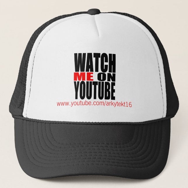 Watch Me on YouTube | Modern (Dark) Trucker Hat (Front)