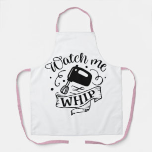 Watch Me Whip Apron
