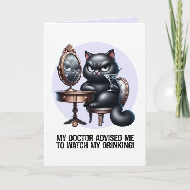 Watch My Drinking Funny Black Cat Card (Front)