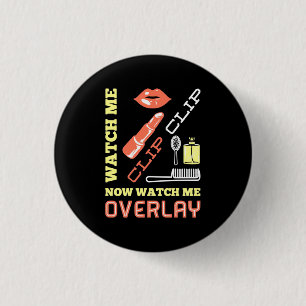 Watch Nail Artist Overlay 1 Inch Round Button