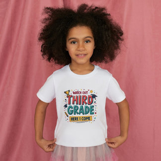 Watch Out 3rd Grade – Fun Back-to-School Design T-Shirt