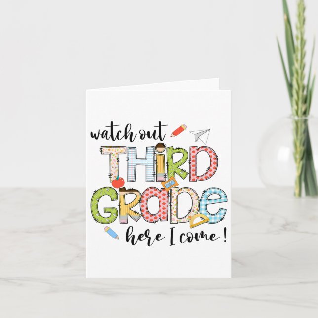 Watch Out 3rd Grade Here I Come First Day Back To  Card (Front)