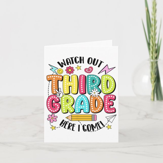 Watch Out 3rd Grade Here I Come First Day Back To  Card (Front)