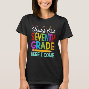 Watch Out 7th Grade Crew Back To First Day Of Scho T-Shirt