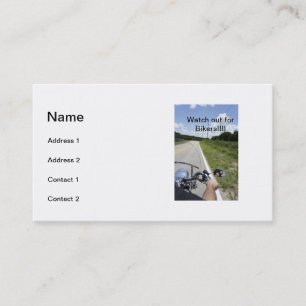 Watch out for Bikers Business Card
