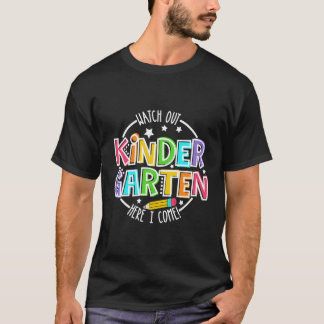 Watch Out Kindergarten Funny Back To School Boys G T-Shirt