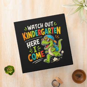 Watch Out Kindergarten Here I Come Dino Binder