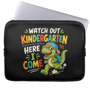 Watch Out Kindergarten Here I Come Dino Laptop Sleeve