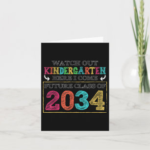 Watch Out Kindergarten Here I Come Future Cl Of 20 Card