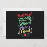 Watch Out Middle School Here I Come School