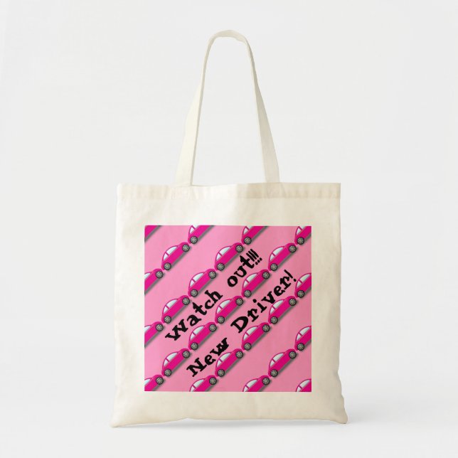 Watch out!!! New Driver! Pink Car Tote Bag (Front)
