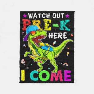Watch Out Pre K Here I Come Dinosaurs Byck To Scho Fleece Blanket