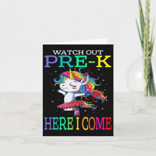 Watch Out Pre-k Here I Come Unicorn Byck To School Card