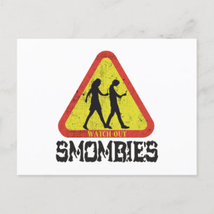 Watch out Smombies Postcard