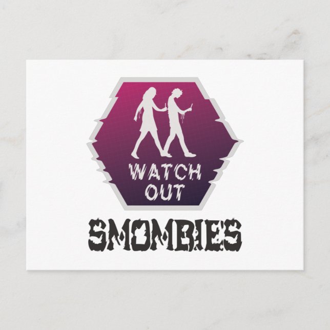 Watch out Smombies Postcard (Front)