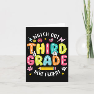 Watch Out Third Grade Here I Come Hello 3rd Grade  Card