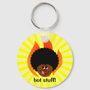 Watch Out You are in the Presence of Hot Stuff Keychain