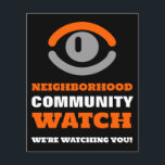 Watching Eye, Neighborhood Watch Warning Flyer<br><div class="desc">Watching Eye,  Neighborhood Community Watch Warning Flyer by The Business Card Store.</div>