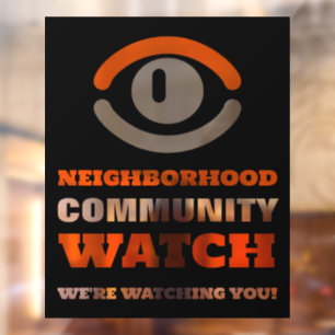 Watching Eye, Neighborhood Watch Warning Window Cling