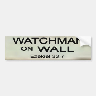 Watchman on Wall Bumper Sticker