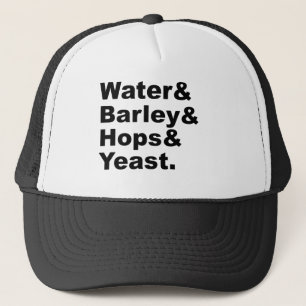 Water & Barley & Hops & Yeast Beer Ingredients Trucker Hat