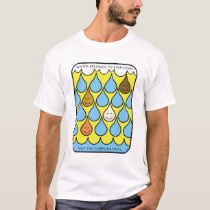 Water Belongs To Everyone T-Shirt