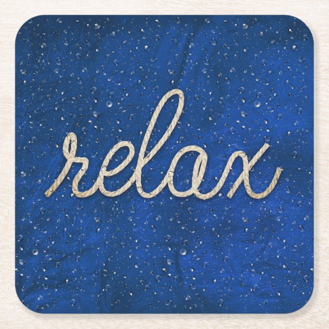 Water Droplet with Rope Relax Text Square Paper Coaster (Front)