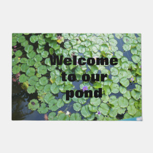 Water lily pads Welcome to our Pond Doormat